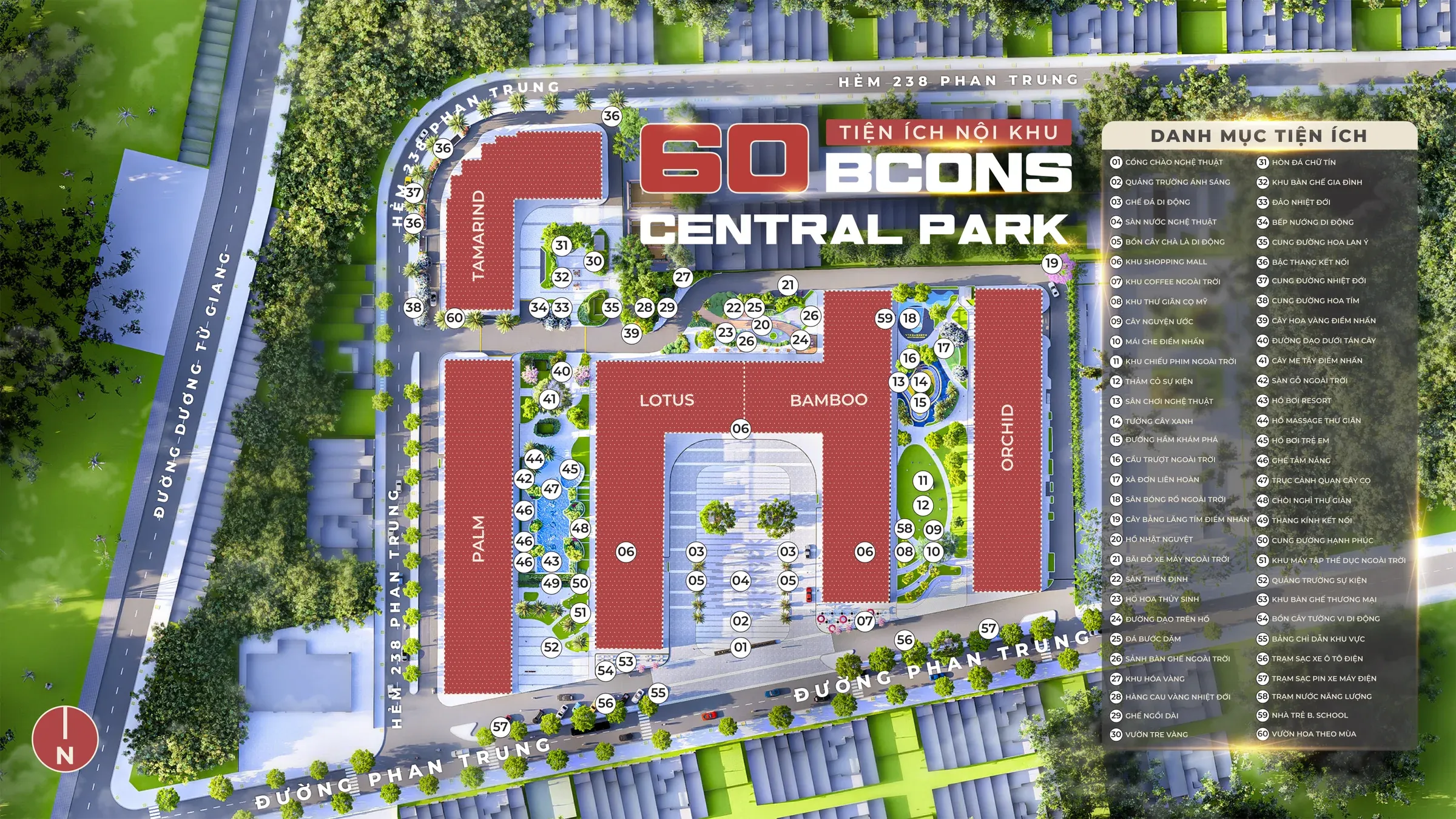 Mặt bằng tổng thể tiện ích Bcons Central Park Tam Hiệp: vị trí 60 tiện ích nội khu đánh số trên mặt bằng 5 block Tamarind, Palm, Lotus, Bamboo, Orchid cùng công viên, hồ bơi và quảng trường nội khu